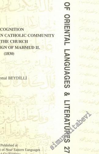 2. Mahmud Devri'nde Katolik Ermeni Cemaati ve Kilise'nin Tanınması (18