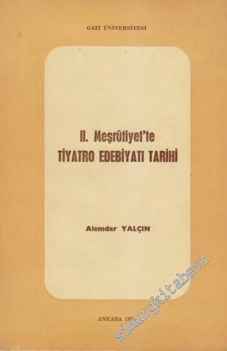 2. Meşrutiyet'te Tiyatro Edebiyatı Tarihi -        1985