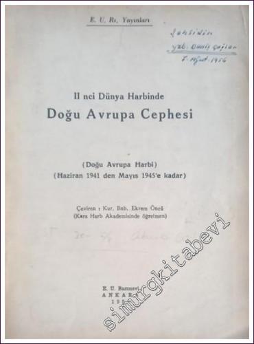 2 nci Dünya Harbinde Doğu Avrupa Cephesi ( Doğu Avrupa Harbi, Haziran 1941 den Mayıs 1945'e kadar) -        1953
