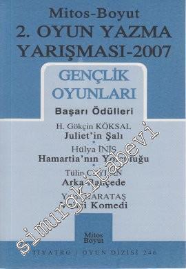 2. Oyun Yazma Yarışması 2007 Gençlik Oyunları -