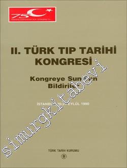 2. Türk Tıp Tarihi Kongresi: Kongreye Sunulan Bildiriler, İstanbul, 20