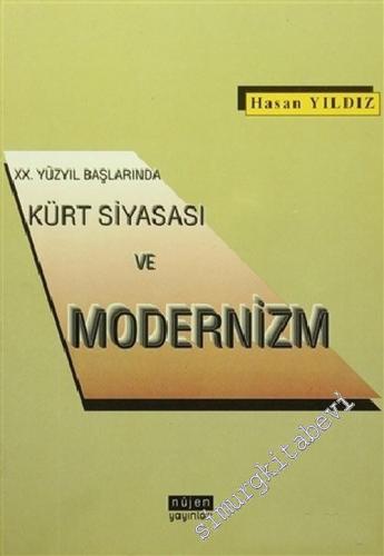 20. Yüzyıl Başlarında Kürt Siyasası ve Modernizm -        1996