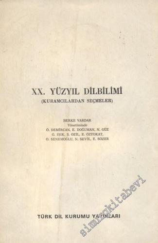 20. Yüzyıl Dilbilimi: Kuramcılardan Seçmeler -        1983