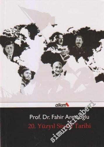 20. Yüzyıl Siyasi Tarihi 1914 - 1980 -