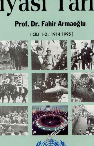 20. Yüzyıl Siyasi Tarihi 1914 - 1995, 2 Cilt TAKIM -        1999