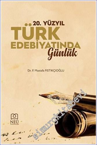 20. Yüzyıl Türk Edebiyatında Günlük - 2023