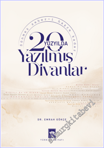 20. Yüzyılda Yazılmış Divanlar - 2026