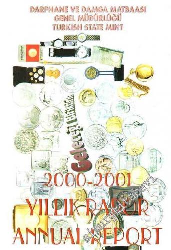 2000 - 2001 Yıllık Rapor = Annual Report