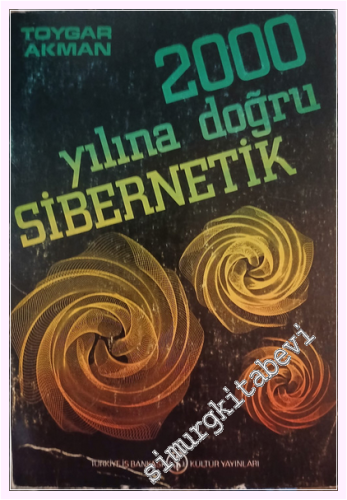 2000 Yılına Doğru Sibernetik  -