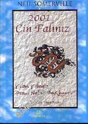 2001 Yılı Çin Falınız -        2001