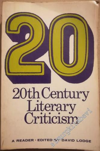 20th Century Literary Criticism. A Reader