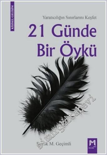21 Günde Bir Öykü : Yaratıcılığın Sınırlarını Keşfet -        2024