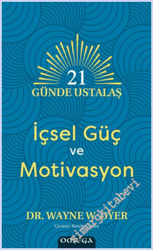 21 Günde Ustalaş - İçsel Güç ve Motivasyon - 2026