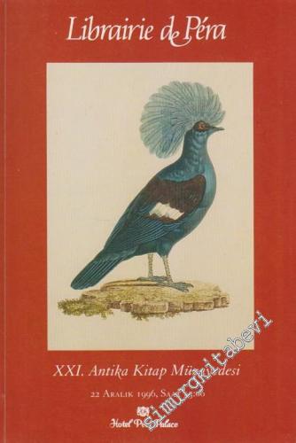 21. Librairie de Pera Antika Kitap Müzayedesi: Antik ve Nadir Kitaplar