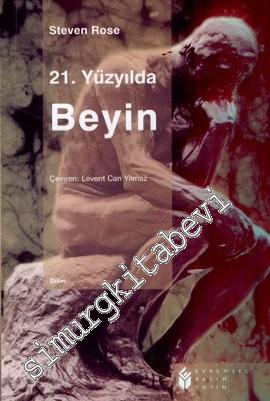 21. Yüzyılda Beyin -