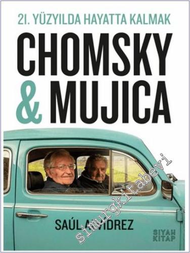 21. Yüzyılda Hayatta Kalmak : Chomsky - Mujica -        2026