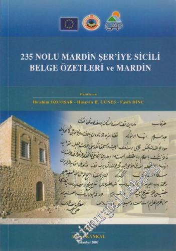 235 Nolu Mardin Şer'iye Sicili Belge Özetleri ve Mardin