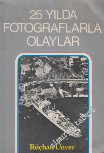 25 Yılda Fotoğraflarla Olaylar -        1975