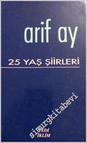 25 / Yirmi Yaş Şiirleri -        1995