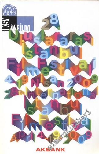 28. Uluslararası İstanbul Film Festivali 4 - 19 Nisan 2009 -