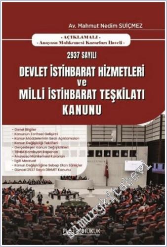 2937 Sayılı Devlet İstihbarat Hizmetleri ve Milli İstihbarat Teşkilatı Kanunu -        2025