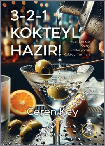 3-2-1 Kokteyl Hazır - Hazırlaması Kolay Profesyonel Kokteyl Tarifleri -        2024