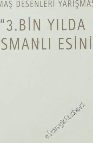 3. Bin Yılda Osmanlı Esini: Türk Tekstil Vakfı Kumaş Desenleri Yarışması, 2 Kitap -        2000