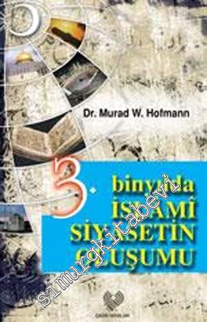 3. Binyılda İslami Siyasetin Oluşumu -