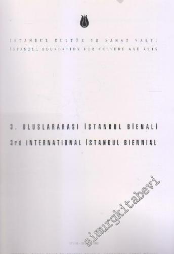3. Uluslararası İstanbul Bienali = 3rd International Istanbul Biennial -        1992
