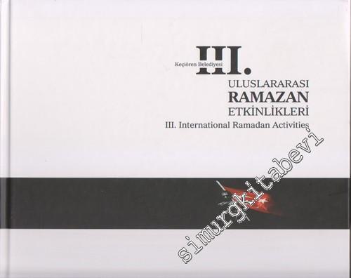 3. Uluslararası Ramazan Etkinlikleri = 3. International Ramadan Activi
