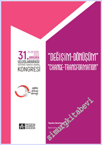 31. Ankara Uluslararası Eğitimde Yaratıcı Drama Kongresi - 2024