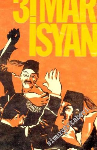 31 Mart İsyanı -        1969