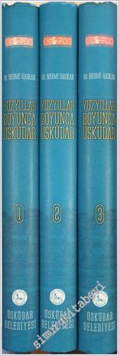 Yüzyıllar Boyunca Üsküdar 3 Cilt TAKIM -        2001