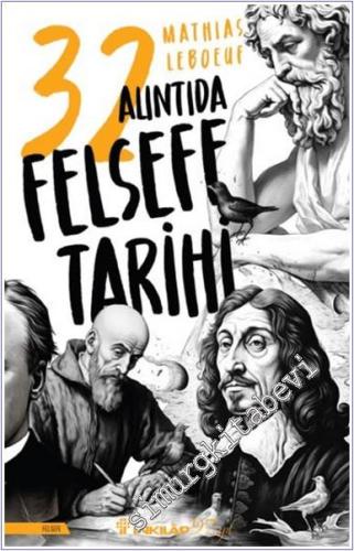 32 Alıntıda Felsefe Tarihi -        2024