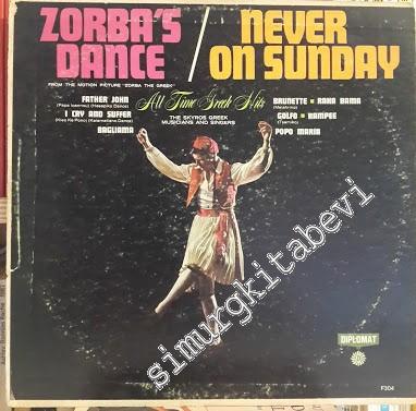 33 LP PLAK VINYL: All Time Greek Hits: The Skyros Greek Musicians And Singers - From Tho Motion Picture “ Zorba The Greek ” -