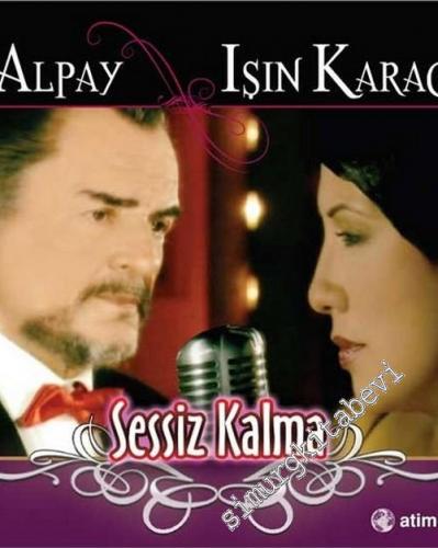 33 LP PLAK VINYL: Alpay & Işın Karaca / Sessiz Kalma -