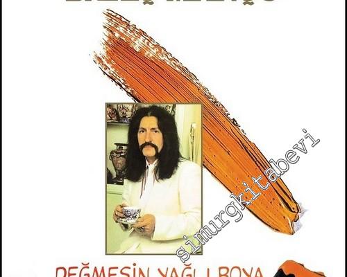 33 LP PLAK VINYL: Barış Manço : Değmesin Yağlı Boya