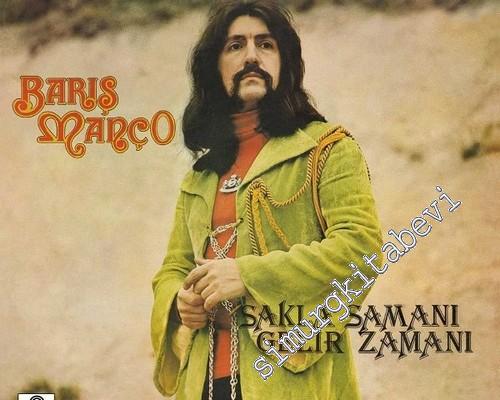 33 LP PLAK VINYL: Barış Manço : Sakla Samanı Gelir Zamanı