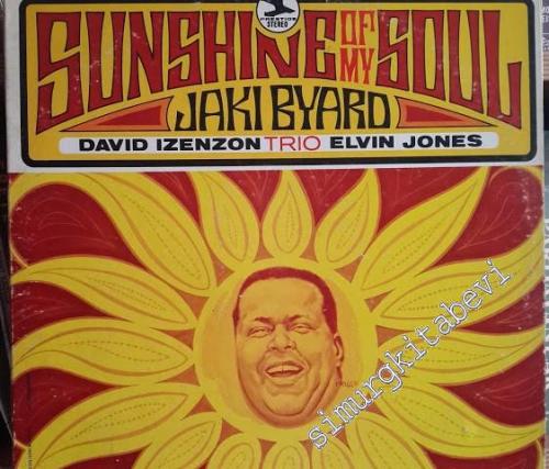 33 LP PLAK VINYL: Jaki Byard Trio - Sunshine of My Soul -