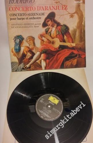 33 LP PLAK VINYL: Joaquín Rodrigo, Siegfried Behrend, Nicanor Zabaleta, Reinhard Peters, Ernst Märzendorfer, Berliner Philharmoniker, Radio-Symphonie-Orchester Berlin - Concerto d'Aranjuez / Concerto-Sérénade Pour Harpe & Orchestre -        1981