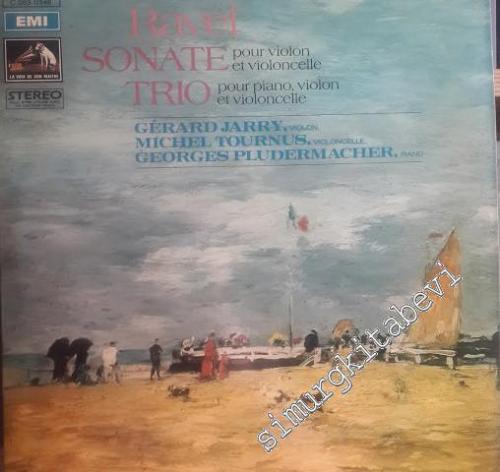 33 LP PLAK VINYL: Maurice Ravel - Kantorow, Muller, Rouvier - Trio Pou