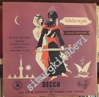 33 LP PLAK VINYL: Scheherazade: Ernest Ansermet, Orchestre de la Socié