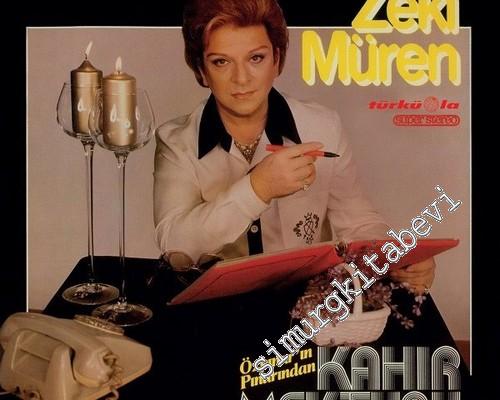 33 LP PLAK VINYL: Zeki Müren : Kahır Mektubu