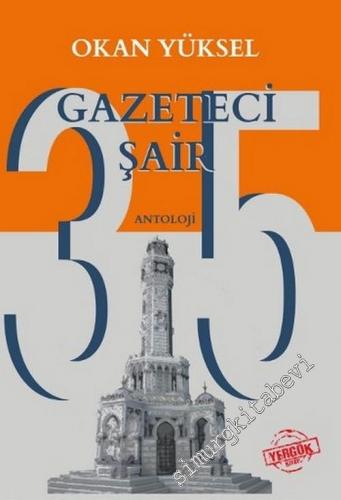 35 Gazeteci Şair -