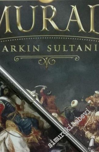 4. Murad: Şarkın Sultanı -        2016