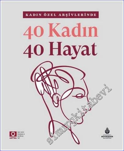 40 Kadın 40 Hayat -        2022