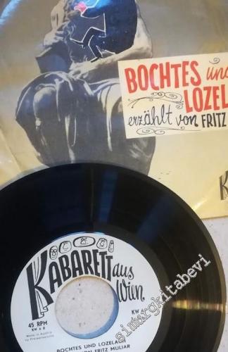 45 RPM SINGLE PLAK VINYL: Fritz Muliar - Bochtes Und Lozelach