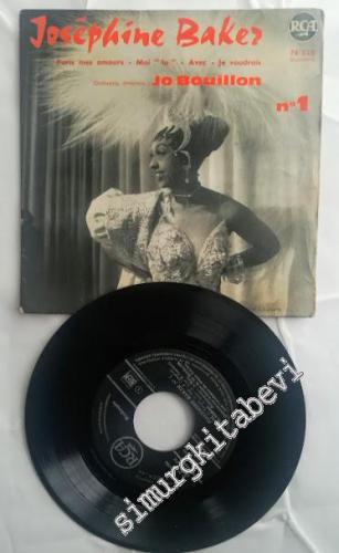 45 RPM SINGLE PLAK VINYL: Joséphine Baker - Paris Mes Amours - N°1