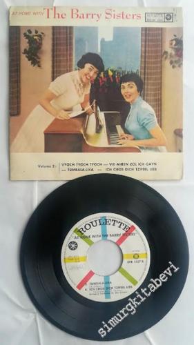 45 RPM SINGLE PLAK VINYL: The Barry Sisters At Home With, Volume 2
