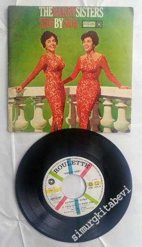 45 RPM SINGLE PLAK VINYL: The Barry Sisters - Side By Side